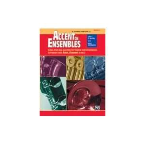  Alfred Publishing 00 20627 Accent on Ensembles Book 2 