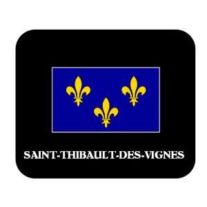  Ile de France   SAINT THIBAULT DES VIGNES Mouse Pad 