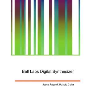  Bell Labs Digital Synthesizer: Ronald Cohn Jesse Russell 