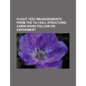   noise follow on experiment (9781234346331) U.S. Government Books