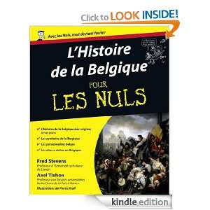 Histoire de la Belgique Pour les Nuls (French Edition): Fred STEVENS 