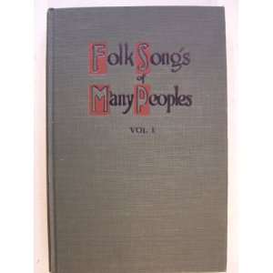  Folk Songs of Many People   With English Versions by 