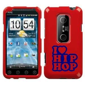  HTC EVO 3D BLUE I LOVE HIP HOP ON A RED HARD CASE COVER 