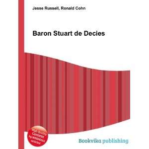  Baron Stuart de Decies: Ronald Cohn Jesse Russell: Books