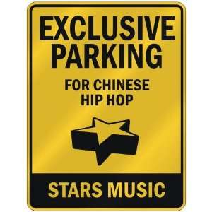    FOR CHINESE HIP HOP STARS  PARKING SIGN MUSIC