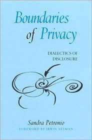 Boundaries of Privacy, (0791455165), Sandra Petronio, Textbooks 