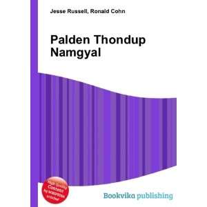  Palden Thondup Namgyal: Ronald Cohn Jesse Russell: Books