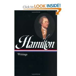   Writings (Library of America) [Hardcover]: Alexander Hamilton: Books