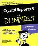 Crystal Reports 8 For Dummies Douglas J. Wolf