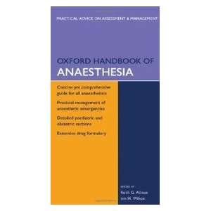    Oxford Handbook of Anaesthesia (9780198566090) Keith Allman Books