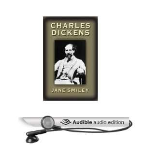   Dickens (Audible Audio Edition) Jane Smiley, Anna Fields Books