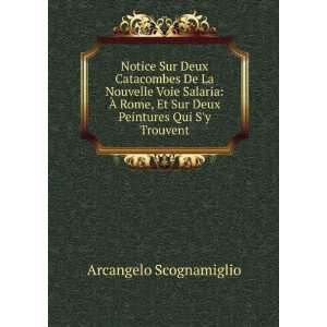   Et Sur Deux Peintures Qui Sy Trouvent Arcangelo Scognamiglio Books