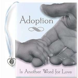  Adoption Is Another Word for Love (Mini Book) (Petites 