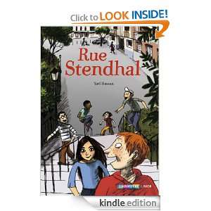 Rue Stendhal (Junior/comme la vie) (French Edition) Yaël Hassan 