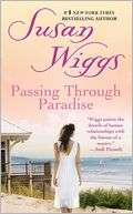 Passing Through Paradise Susan Wiggs