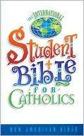 The International Student Bible for Catholics