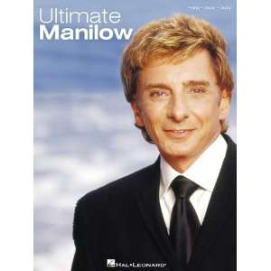  Ultimate Manilow [Sheet music] Barry Manilow Books