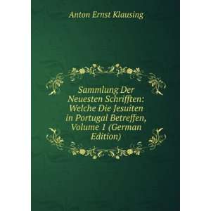   Betreffen, Volume 1 (German Edition) Anton Ernst Klausing Books