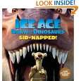 Ice Age: Dawn of the Dinosaurs: Sid napped! by Ray Santos 