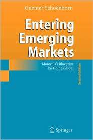 Entering Emerging Markets Motorolas Blueprint for Going Global 