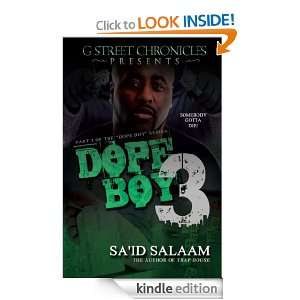 Dope Boy 3 (Short Story Ebook Series): Said Salaam:  