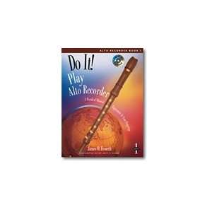  Do It Play Alto Recorder Book and CD Musical Instruments
