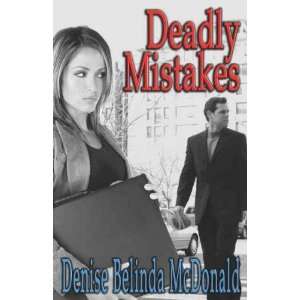   (Author) Jun 01 06[ Paperback ] Denise Belinda McDonald Books