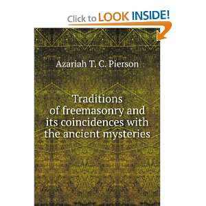  Traditions of freemasonry and its coincidences with the 