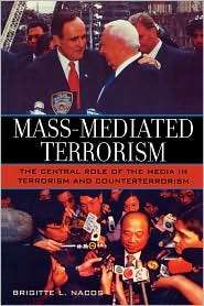   Terrorism, (0742510832), Brigitte L. Nacos, Textbooks   