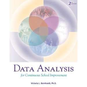  Data Analysis 2nd [Paperback]: Victoria Bernhardt: Books
