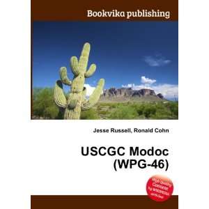  USCGC Modoc (WPG 46) Ronald Cohn Jesse Russell Books