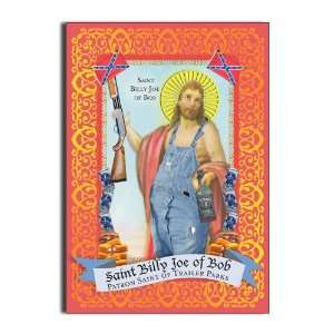  St. Billy Joe of Bob   Hilarious Mortal Sins Birthday 
