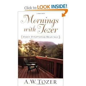   with Tozer A 366 Day Devotional [Paperback] A. W. Tozer Books