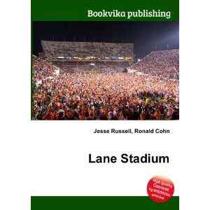  Lane Stadium Ronald Cohn Jesse Russell Books
