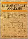 Linear Circuit Analysis The Time Domain and Phasor Approach, Vol. 1 