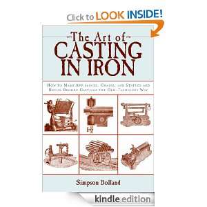 The Art of Casting in Iron Bolland  Kindle Store