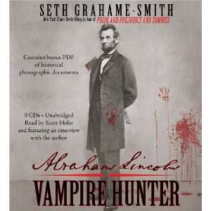  Abraham Lincoln Vampire Hunter [Audio CD] Seth Grahame 