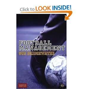  Football Management [Hardcover] Sue Bridgewater Books