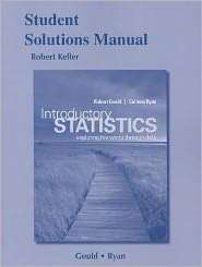 Student Solutions Manual for Introductory Statistics Exploring the 