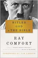 Hitler, God, and the Bible Ray Comfort