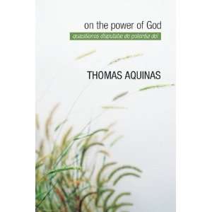  On the Power of God [Paperback]: Thomas Aquinas: Books