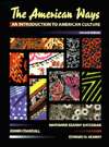 The American Ways An Introduction to American Culture, (0133420159 