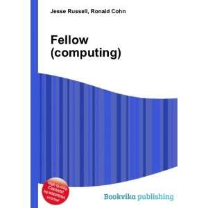 Fellow (computing) Ronald Cohn Jesse Russell  Books