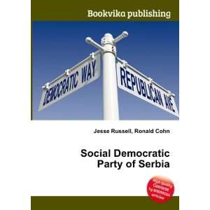  Social Democratic Party of Serbia Ronald Cohn Jesse 