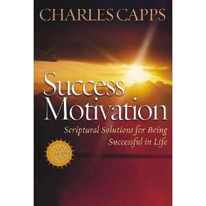   Success Motivation Through the Word [Paperback] Charles Capps Books