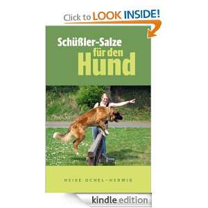 Schüßler Salze für den Hund so wichtig (German Edition) Heike 