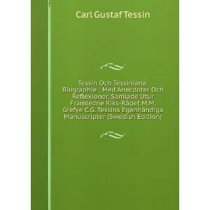   ¤ndiga Manuscripter (Swedish Edition) Carl Gustaf Tessin Books