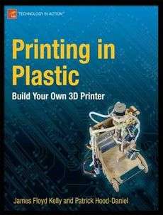Printing in Plastic Build Your Own 3D Printer NEW  