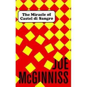  The Miracle of Castel Di Sangro [Hardcover] Joe McGinniss Books