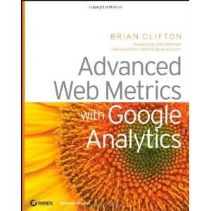  Advanced Web Metrics with Google Analytics [Paperback 